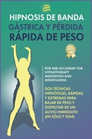 Hipnosis de banda g�strica y p�rdida r�pida de peso 1801873712 Book Cover
