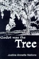 Godot Was the Tree 0595098037 Book Cover