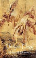 Dirfyan Elegy: Poems of Passage 1451543786 Book Cover