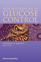 New Mechanisms in Glucose Control 1444334611 Book Cover