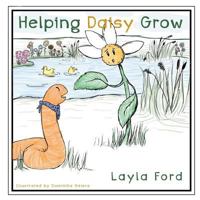Helping Daisy Grow 1848979207 Book Cover