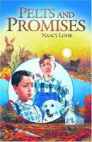 Pelts & Promises (Light Line) 0890848998 Book Cover
