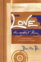 Love: The Greatest Thing, Second Edition 0964077353 Book Cover