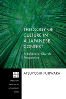 Theology of Culture in a Japanese Context 1498254187 Book Cover