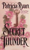 Secret Thunder 0451407415 Book Cover