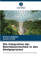 Die Integration der Betriebssicherheit in den Designprozess: Simultaneous Engineering Betriebssicherheit Design 6206217175 Book Cover