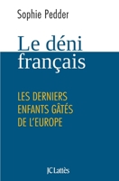 Le D�ni Fran�ais 2709639629 Book Cover