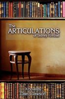 The Articulations Of Sidney Kimball 1438237251 Book Cover