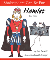 Hamlet : For Kids (Shakespeare Can Be Fun series)