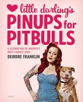 Pinups for Pitbulls 1468308637 Book Cover