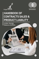 Handbook of Contracts Sales and Product Liability 1787151573 Book Cover