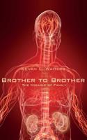 Brother to Brother 1950034364 Book Cover