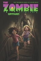 The Zombie Upstairs B0FR399BRD Book Cover