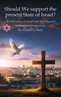 Should We support the present State of Israel? 9375425029 Book Cover