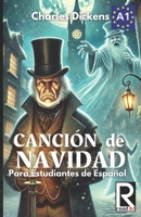 Canci�n de Navidad: Ilustrado 1512105910 Book Cover