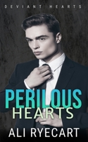 Perilous Hearts: Friends to Lovers MM Romantic Suspense (Deviant Hearts) B08KH3QZ1L Book Cover