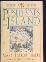 On Persephone's Island: A Sicilian Journal