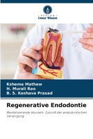 Regenerative Endodontie (German Edition) 6208265711 Book Cover