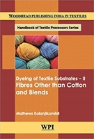 Dyeing of Textile Subratres II: Fibres Other Than Cotton and Blends 9388320255 Book Cover