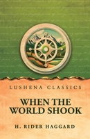 When the World Shook B0GZ16CL94 Book Cover