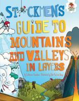 Stickmen's Guide to Mountains and Valleys in Layers (Stickmen's Guides to This Incredible Earth) 151240618X Book Cover