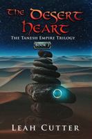 The Desert Heart 1943663785 Book Cover
