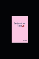 Two Hearts and a Kiss B0CSQ5LJKL Book Cover