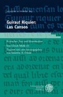 Guiraut Riquier : Las Cansos: Kritischer Text und Kommentar 3825369250 Book Cover