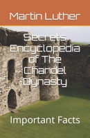 Secrets Encyclopedia of The Chandel Dynasty: Important Facts B09GZKRQRY Book Cover