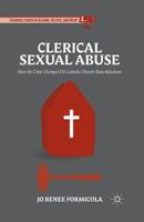 Clerical Sexual Abuse: How the Crisis Changed Us Catholic Church-State Relations 1349480746 Book Cover