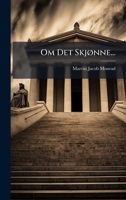 Om Det SkjÃ, nne... (Danish Edition) 1024569586 Book Cover