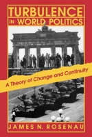 Turbulence in World Politics 0691023085 Book Cover