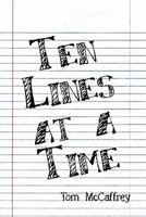 Ten Lines at a Time 1606103725 Book Cover