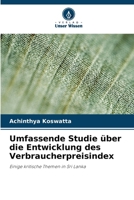 Umfassende Studie über die Entwicklung des Verbraucherpreisindex (German Edition) 6206940055 Book Cover