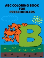 ABC Coloring Book For Preschoolers: ABC Letter Coloringt letters coloring book, ABC Letter Tracing for Preschoolers A Fun Book to Practice Writing for Kids Ages 3-5 1660484626 Book Cover