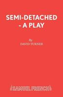 Semi-Detached - A Play 0573114560 Book Cover