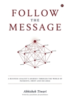 Follow the Message B0H6S32968 Book Cover