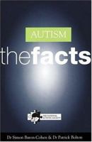Autism: The Facts (Oxford Medical Publications) 0192623273 Book Cover