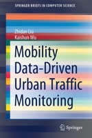 Mobility Data-Driven Urban Traffic Monitoring 981162240X Book Cover