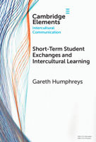 Short-Term Student Exchanges and Intercultural Learning 1009462598 Book Cover