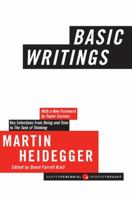 Basic Writings: Ten Key Essays, plus the Introduction to Being and Time 0060638451 Book Cover