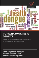Porozmawiajmy O Dendze (Polish Edition) 6209306756 Book Cover