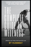Evidence-Based Strategies for Better Sleep, Mental Health, and Overall Well-being B0FS1KLTNX Book Cover