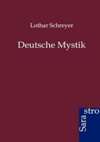 Deutsche Mystik 3864711169 Book Cover