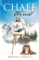 Chaff on the Wind 1486625223 Book Cover