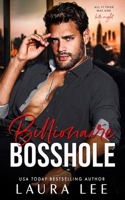 Billionaire Bosshole 1955134073 Book Cover