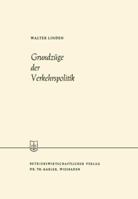 Grundzuge Der Verkehrspolitik 3663006379 Book Cover