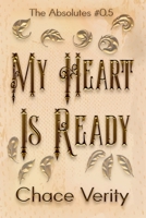 My Heart Is Ready 1095933493 Book Cover