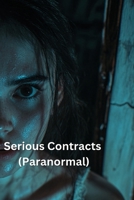 Serious Contracts (Paranormal) B0DRYZ4LKP Book Cover