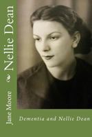 Dementia and Nellie Dean 1717300332 Book Cover
